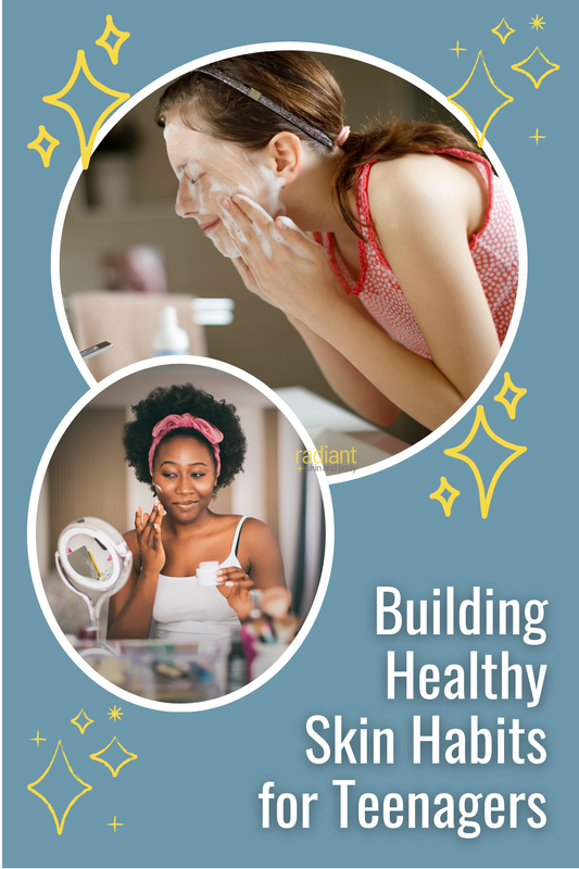 Two teenagers washing their faces. Caption says "Building Healthy Skin Habits for Teenagers" at Radiant Skin and Body in Holland, Michigan.
